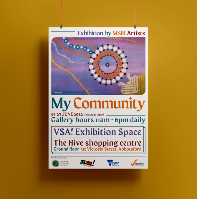 My Community, an exhibition by MSIR Artists